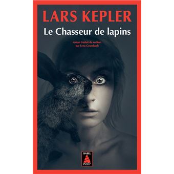 Detective Inspector Joona Linna - Le Chasseur de lapins - 1