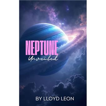Neptune Unveiled - 1