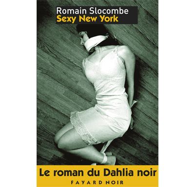 Sexy New York - Romain Slocombe - broché