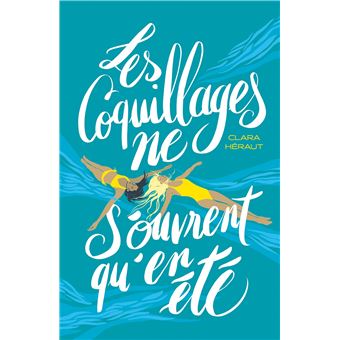 Les Coquillages Ne S'ouvrent Qu'en