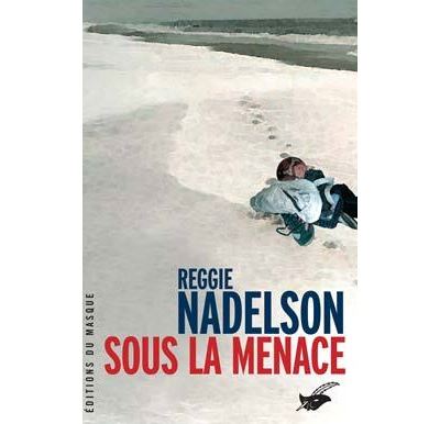 Sous la menace - Reggie Nadelson - broché
