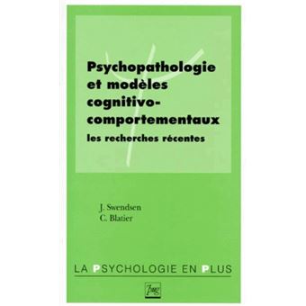 Psychopathologie et modeles cognitivo-comportementaux - 1