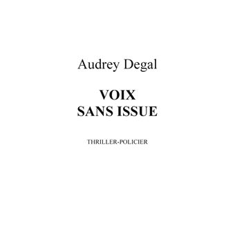 Voix sans issue