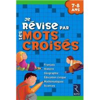 Je révise par les mots croisés 7/8 ans