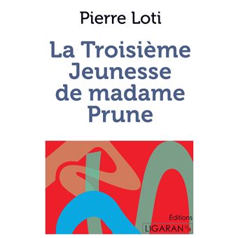La Troisième Jeunesse de madame Prune - 1
