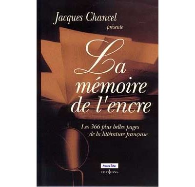 La Mémoire de l'encre - Jacques Chancel - broché