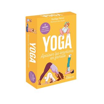Yoga : apaiser les émotions en famille - 1