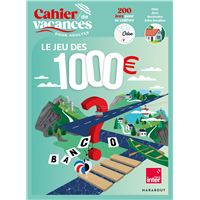 Cahier de vacances le Jeu des 1000 euros