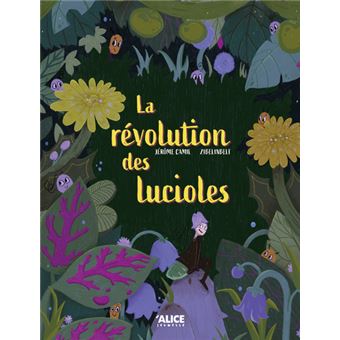 La révolution des lucioles - 1