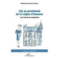 Lily au pensionnat de la Légion d’honneur