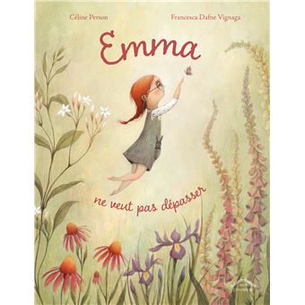 Emma ne veut pas dépasser - 1