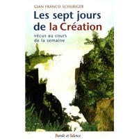 Sept jours de la creation (les)