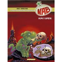 Les Tribulations apeupréhistoriques de Nabuchodinosaure - Tome 4 - Humo Sapiens