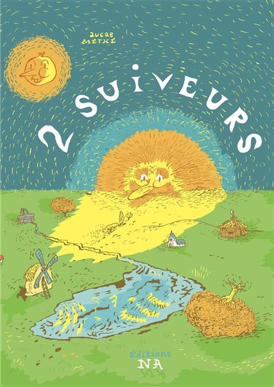 2 suiveurs - Lucas Méthé - broché