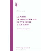 La poésie en prose du XVIIe siècle à nos jours