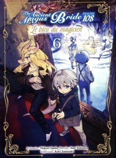Vol.6 The Ancient Magus Bride - Le bleu du magicien