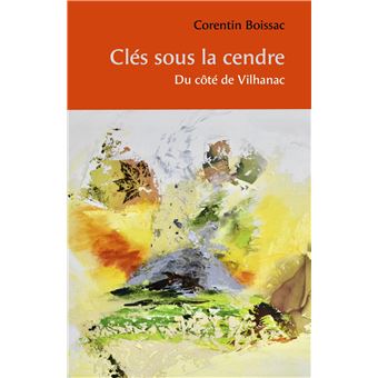 Clés sous la cendre - 1