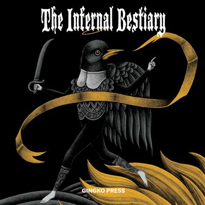 The Infernal Bestiary /anglais -  HACKIERE TERNEL - relié