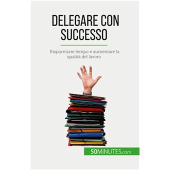 Delegare con successo - 1