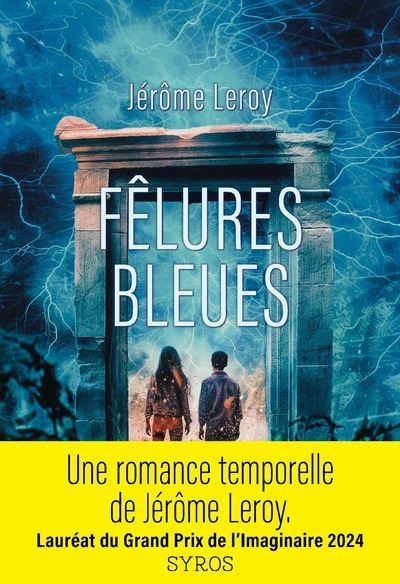 Fêlures bleues - Jérôme Leroy - broché