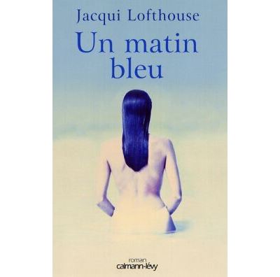 Un matin bleu