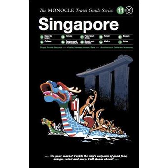 Monocle travel guide singapore /anglais - 1