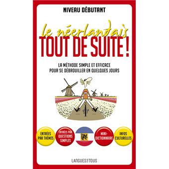 Le néerlandais tout de suite ! - 1