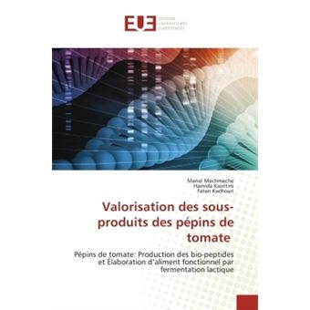 Valorisation des sous-produits des pépins de tomate - 1