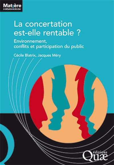 La concertation est-elle rentable ? - Cécile Blatrix - broché