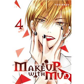 Make up with mud - Tome 04