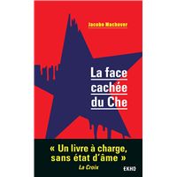 La face cachée du Che