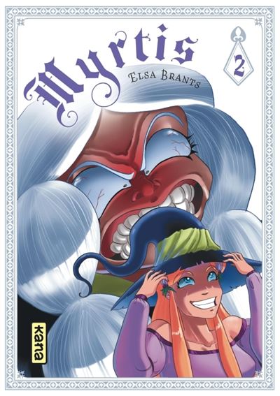 Myrtis - Tome 2 - Elsa Brants - broché