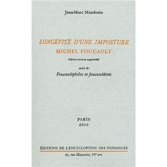 Longévité d'une imposture : Michel Foucault - 1