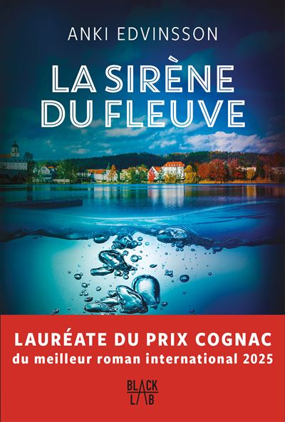 La Sirène du fleuve - Anki Edvinsson (2026)