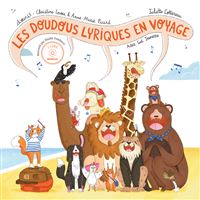 Les Doudous lyriques en voyage