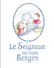 Le Seigneur est mon Berger