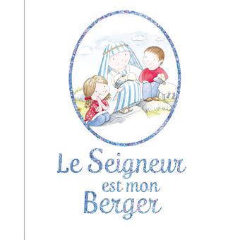 Le Seigneur est mon Berger