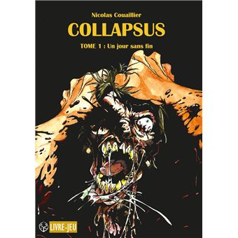 Collapsus - Un jour sans fin - 1