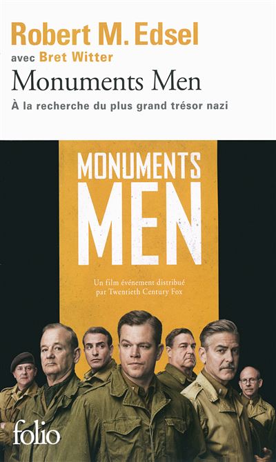 Robert Edsel - Monuments men