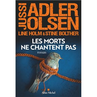 Les Enquêtes Du Département V - Les Morts ne chantent pas ((Les enquêtes du département V T11) - 1