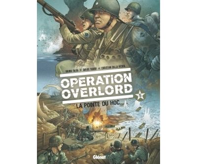 Opération Overlord - Tome 05