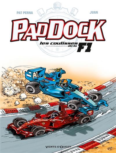 Paddock - Les Coulisses de la F1 - Tome 02