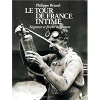 Le Tour de France intime