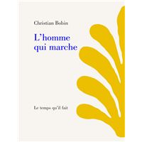 L' Homme qui marche