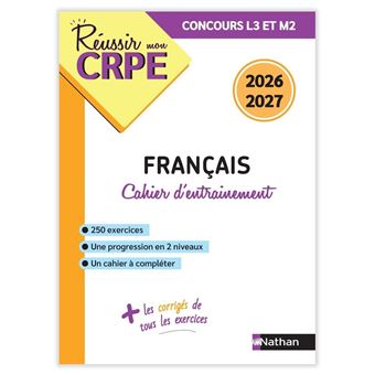 Réussir mon CRPE - Mon cahier d'entrainement Français L3 M2 Concours 2026 2027 - 1