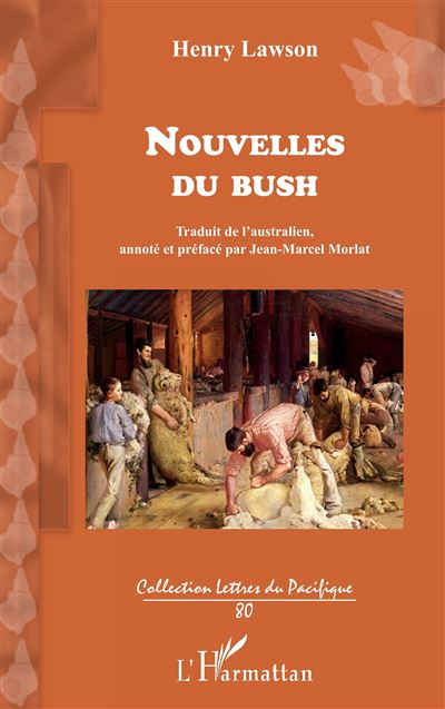 Nouvelles du bush - Henry Lawson - L'harmattan - broché - Nouvelles