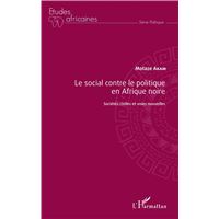 Le social contre le politique en Afrique noire