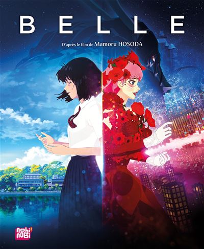 Belle - Mamoru Hosoda - Nobi Nobi - cartonné - Album jeunesse - Nobi Nobi