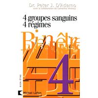 4 groupes sanguins, 4 régimes