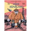 Le Ministère Secret - Tome 1 - Héros de la République